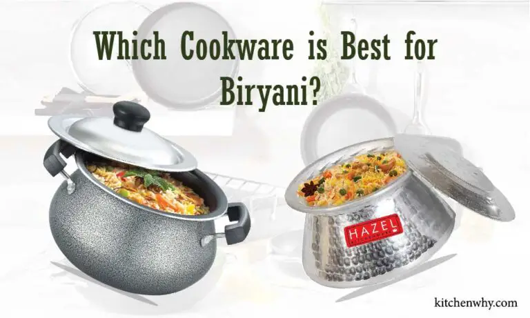 Which Cookware is Best for Biryani?