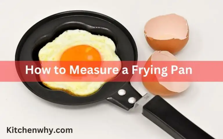 How to Measure a Frying Pan Size: A Comprehensive Guide